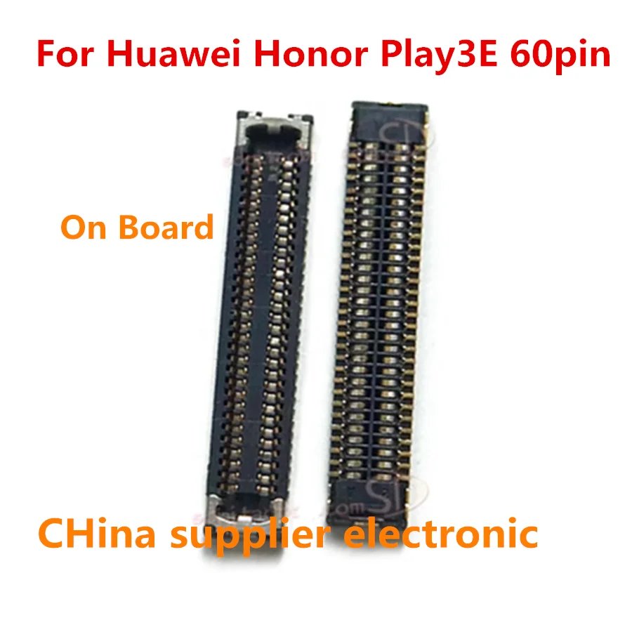

FPC connector For Huawei Play 3E LCD display screen on Flex cable on mainboard motherboard Play3E 60pin