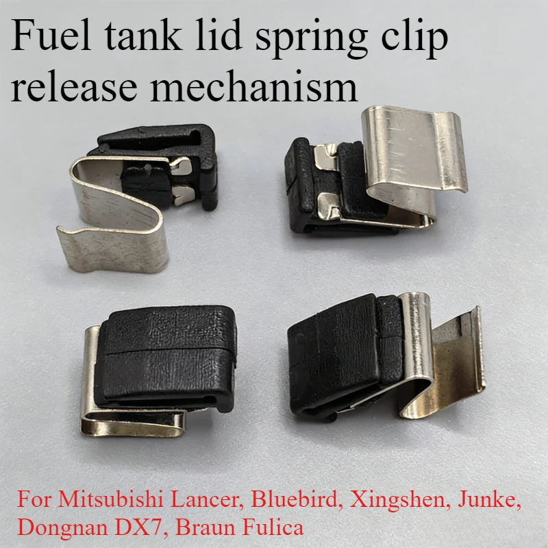4PCS Fuel Tank Cap Spring Clip For Mitsubishi Lancer Galant Grunder Soueast DX7 Borang Freeca
