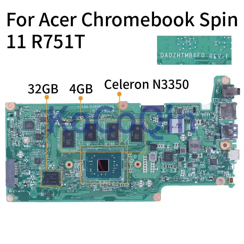 For Acer Chromebook Spin 11 R751T N3350 Notebook Mainboard DA0ZHTMB6F0 NBGNJ110028 SR2Z7 4GB RAM 32GB SSD Laptop Motherboard