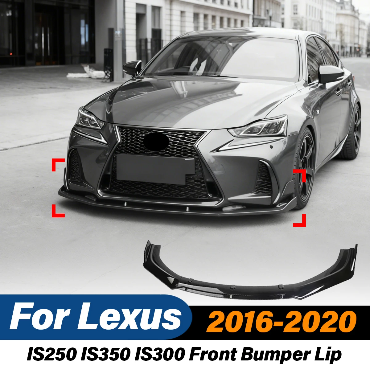 

For Lexus IS250 IS350 IS300 2016 2017 2018 2019 2020 Car Front Bumper Lip Sports Spoiler ABS Splitter Body Modification Kit