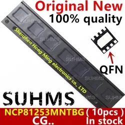 (10piece)100% New NCP81253 NCP81253M NCP81253MNTBG CGJ CGE CGP CG.. QFN-8 Chipset