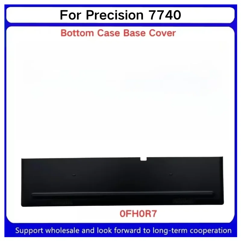 New For Kailxuling Precision 7740 E-shell Memory Cover Bottom Cover 0PH1F2 0FH0R7 Case