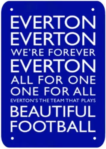 1e,EVERTON CHANT SONG METAL SIGN PLAQUE