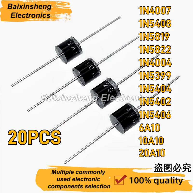 20PCS Direct Insertion Schottky Diode 1N4007 1N5408 1N5819 1N5822 1N4004 1N5399 1N5404 1N5402 1N5406 6A10 10A10 20A10