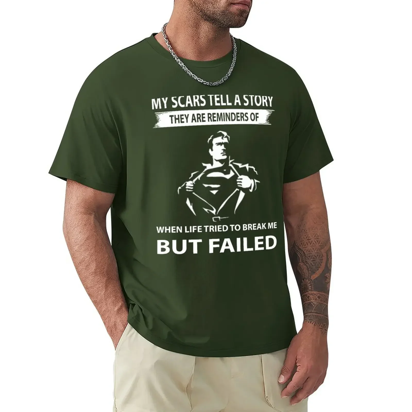 My scars tell a story They are reminders of when life tried to break me but failed Shirt T-Shirt tees cute clothes Men's t-shirt