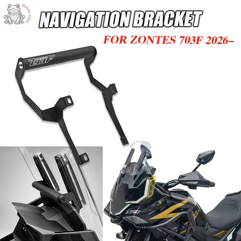 new-for-zontes-703f-f703-703-f-2024-2026-motorcycle-navigation-bracket-modified-accessories-phone-stand-holder-gps-holder