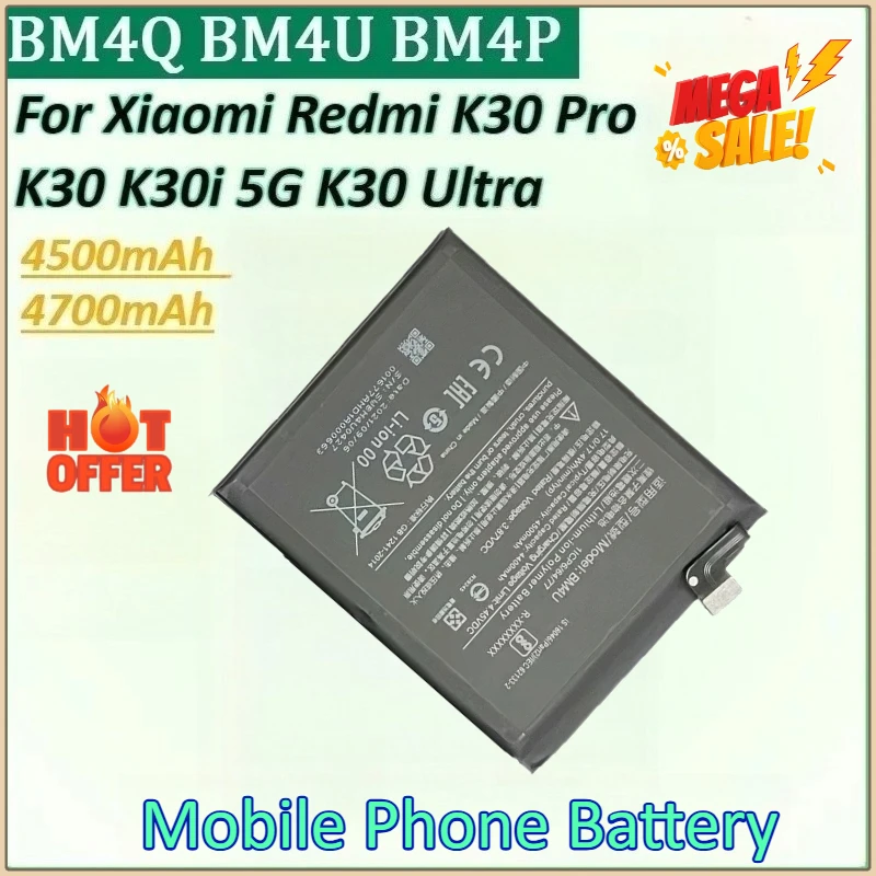 

Новый аккумулятор для мобильного телефона BM4Q BM4U BM4P 4500 мАч/4700 мАч для Xiaomi Redmi K30 K30 Pro K30i 5G K30 Ultra Supreme Version