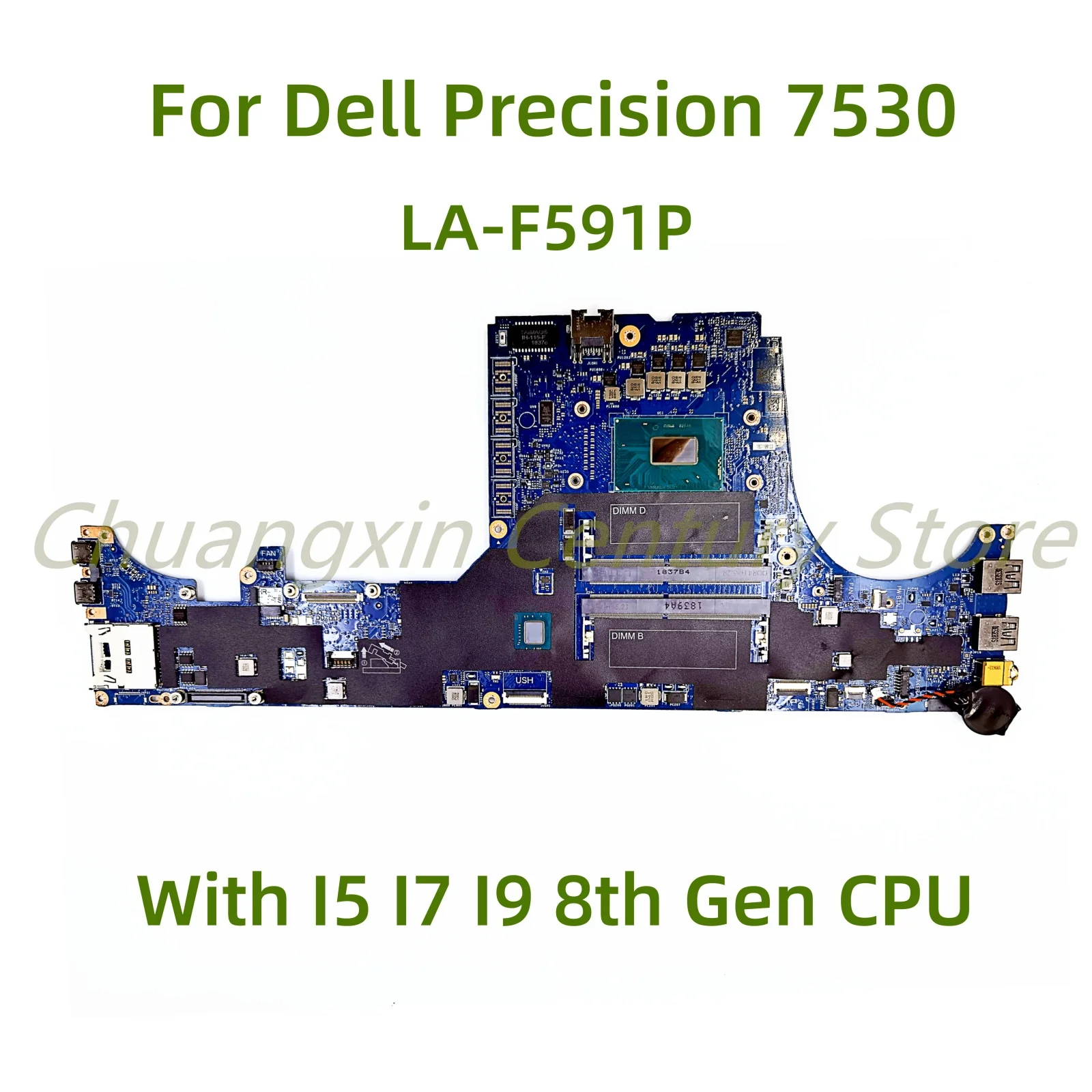 LA-F591P motherboard Suitable for Dell Precision 7530 laptop with I5 I7 I9-8th Gen CPU 100% Tested Fully Work