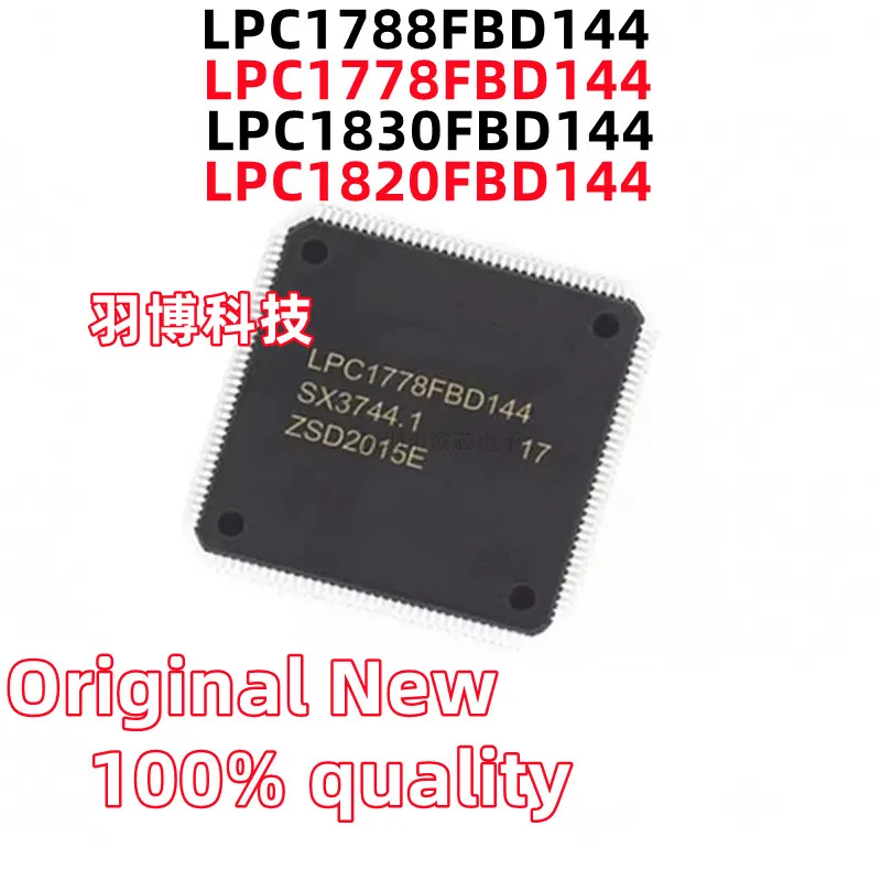 

LPC1820FBD144 LPC1830FBD144 LPC1778FBD144 LPC1788FBD144 IC Chip New Original Integrated Circuit