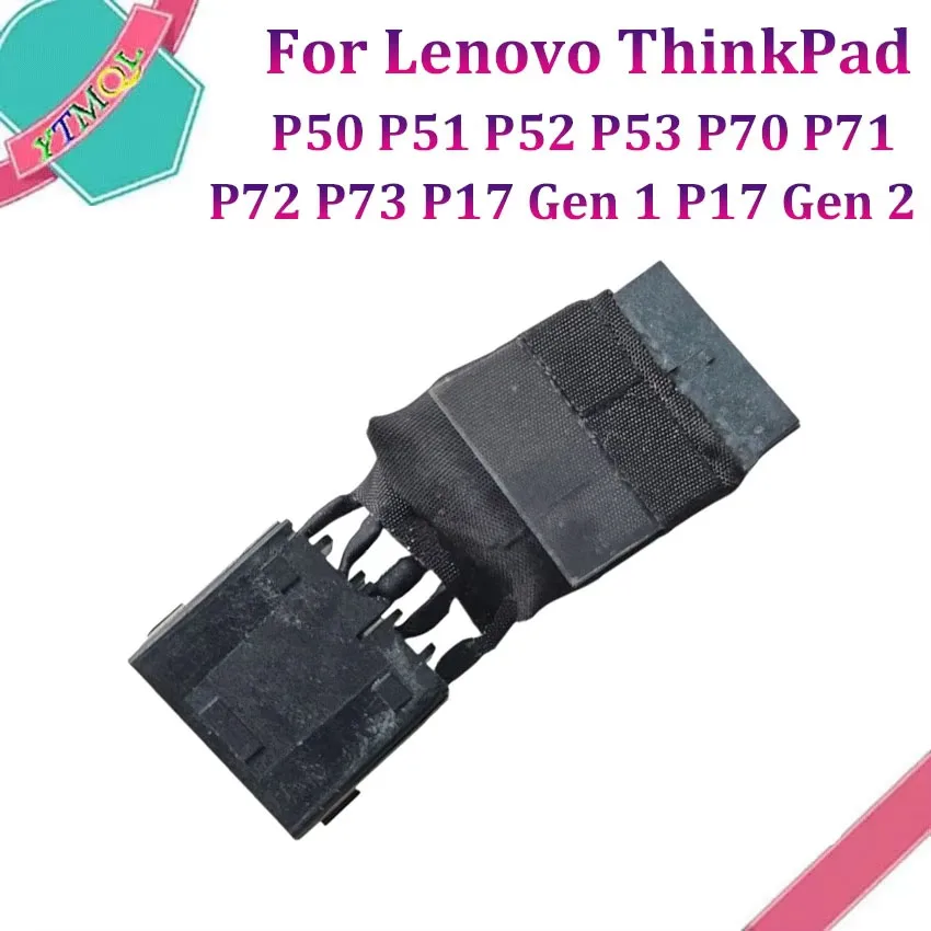 1Pcs For Lenovo ThinkPad P50 P51 P52 P53 P70 P71 P72 P73 P17 Gen 1