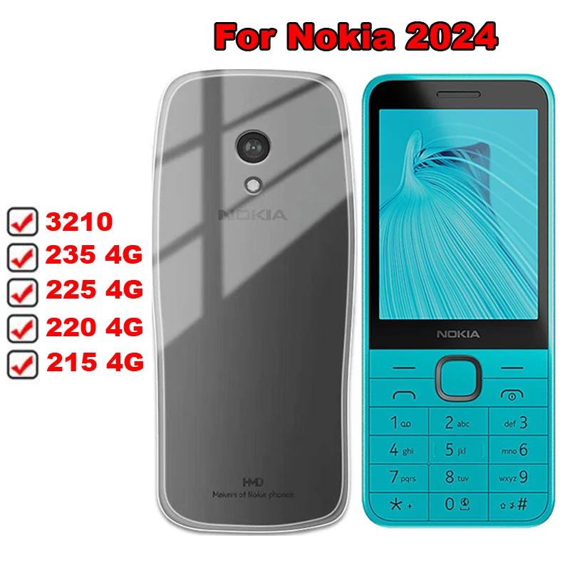 Ultra-thin Clear Phone Case For Nokia 3210 4G 235 225 220 215 4G 2024 Case Silicon Soft TPU Cover For Nokia 3210 4G 2024 TA-1543