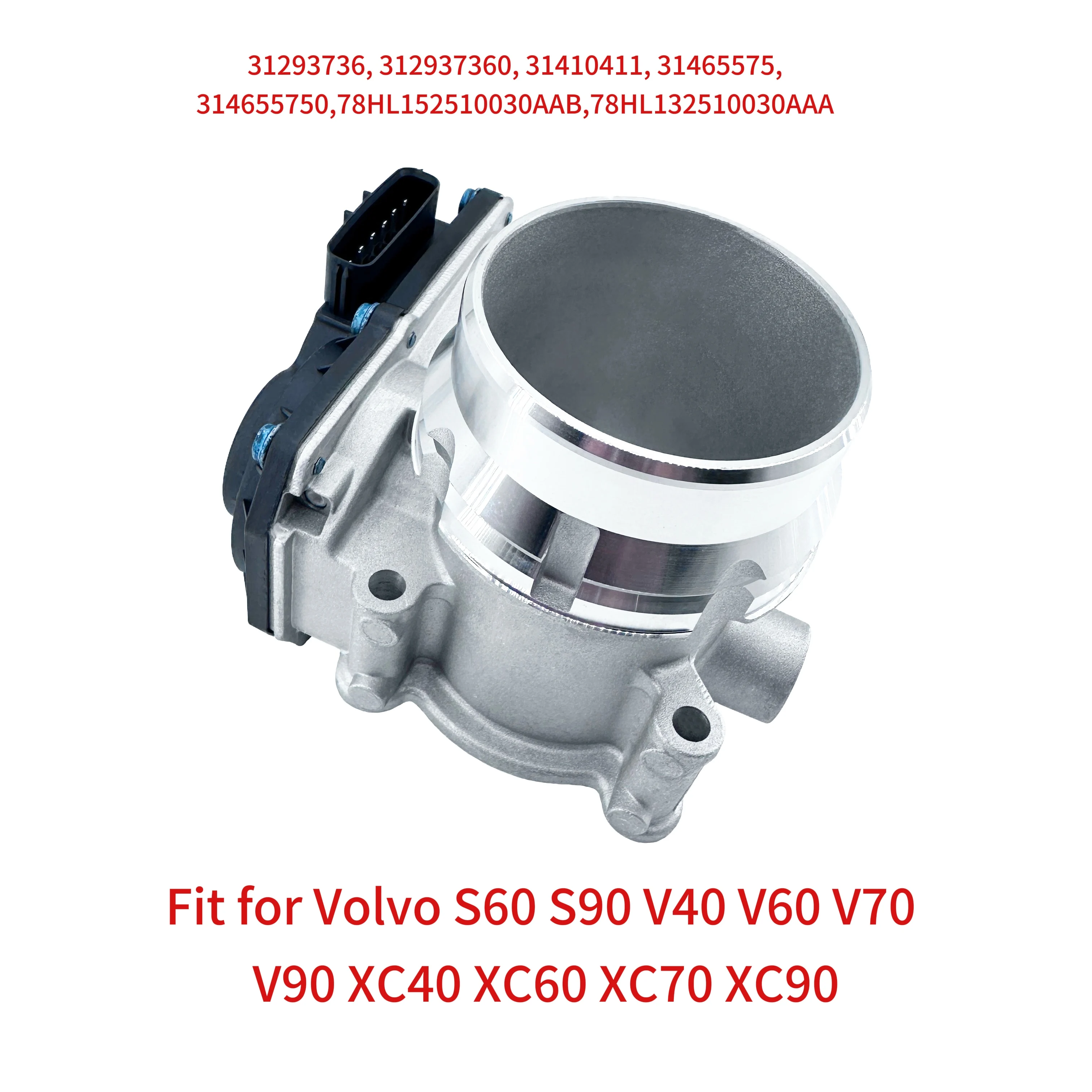 31465575 31293736 31293930 Throttle Body Compatible with Volvo XC60 2012-2017, XC90 2017-2021, S60 2014-2018 XC40/XC70/S80/S90