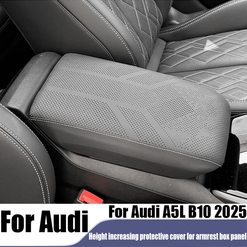 

For Audi A5L B10 2025 armrest box panel height increase protective cover car interior decoration accessories modification parts
