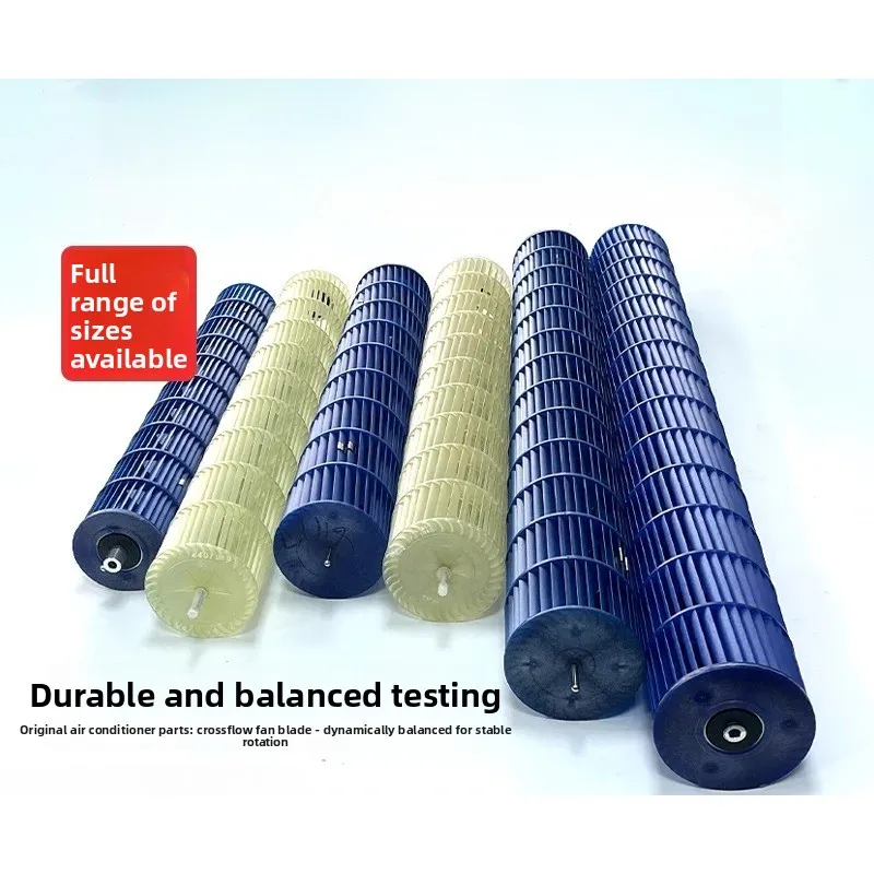 Air conditioning accessories Cross-flow fan blades, on-hook, indoor units Wind turbines, internal units, hair dryers, rollers