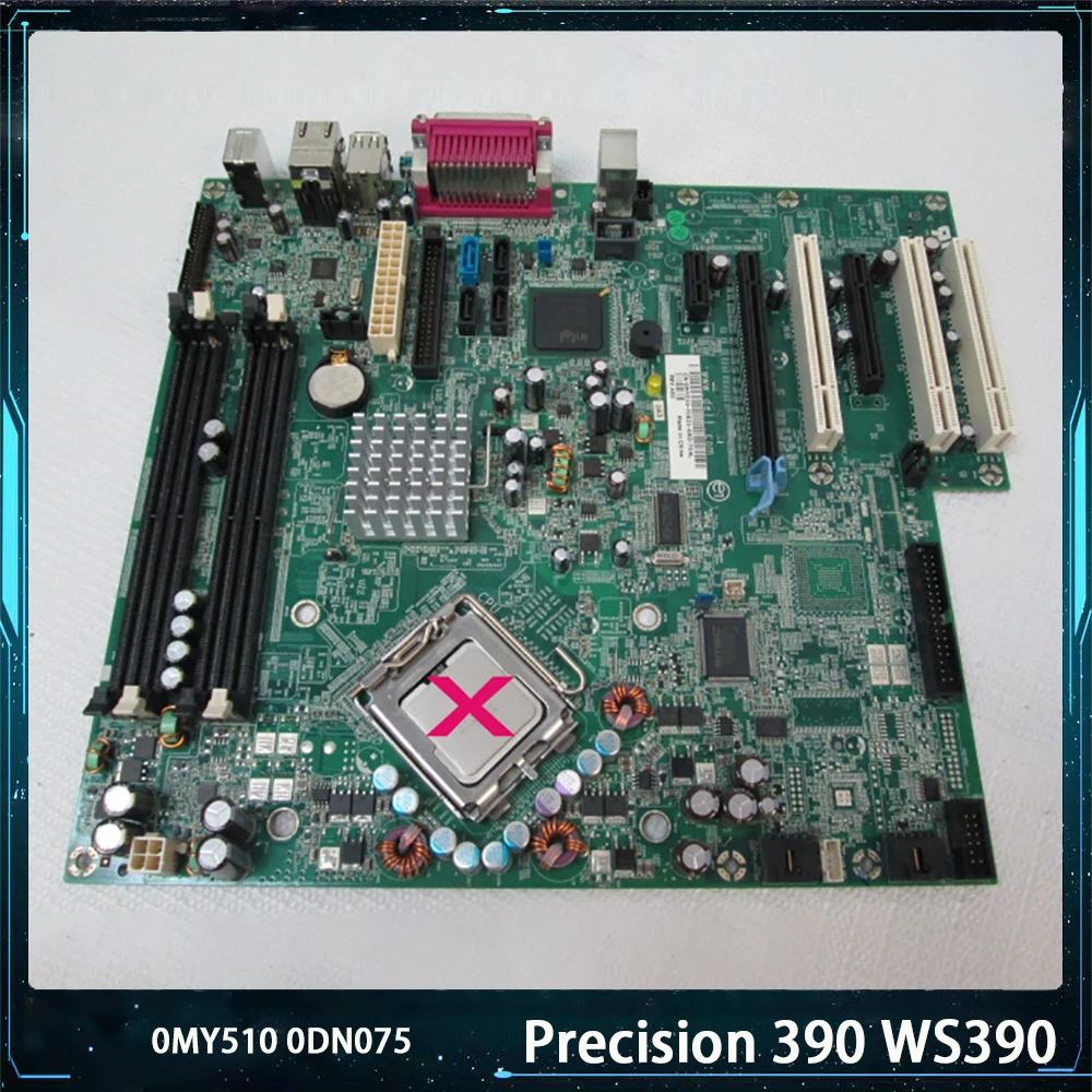 High Quality For DELL Precision 390 WS390 Motherboard 0MY510 MY510 0DN075 DN075 975 LGA775 BTX