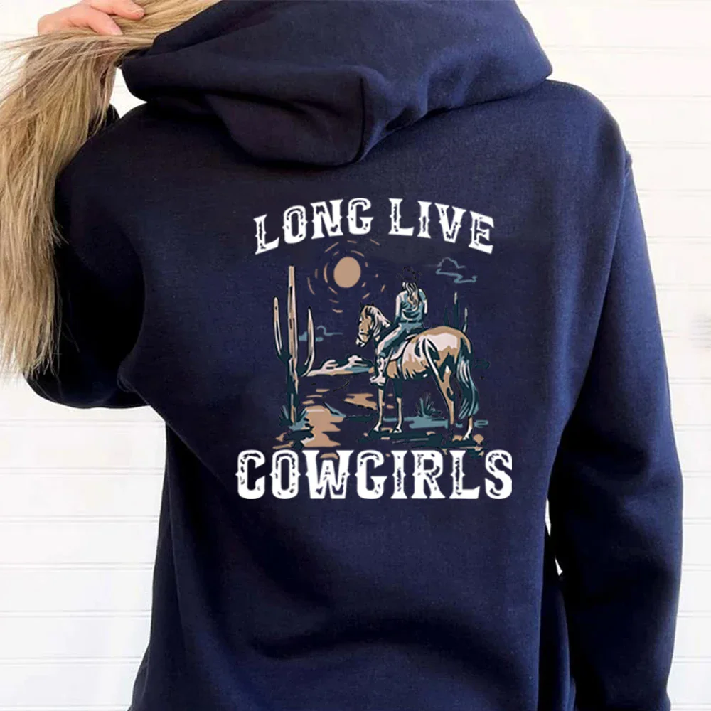 Long live Cowboy Girl Hoodie Western Desert Hoodie Sportswear Cactus Scene Cowboy Country Life Hoodie Country Girl Fashion Hoodi