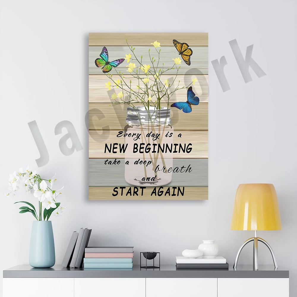 Every day is a new beginning, vase poster, inspirational wall art, inspirational quote art prints, mental health awareness