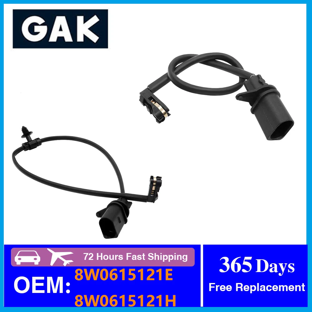 

GAK Front Left + Rear Right 8W0615121E 8W0615121H Brake Pad Wear Sensor for AUDI A4 Avant A5 Sportback 8W2 B9 F53 F5A Q5