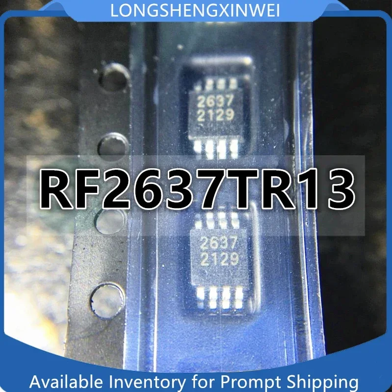 1PCS Original New RF2637TR13 RF2637TR 2637 MSOP8 RF Amplifier