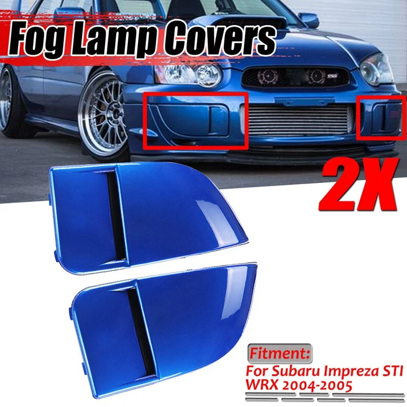 1 Pair Car Front Fog Light Lamp Covers Bumper Cover Cap Trim Protection For Subaru Impreza STI WRX 2004-2005 Replacement Parts