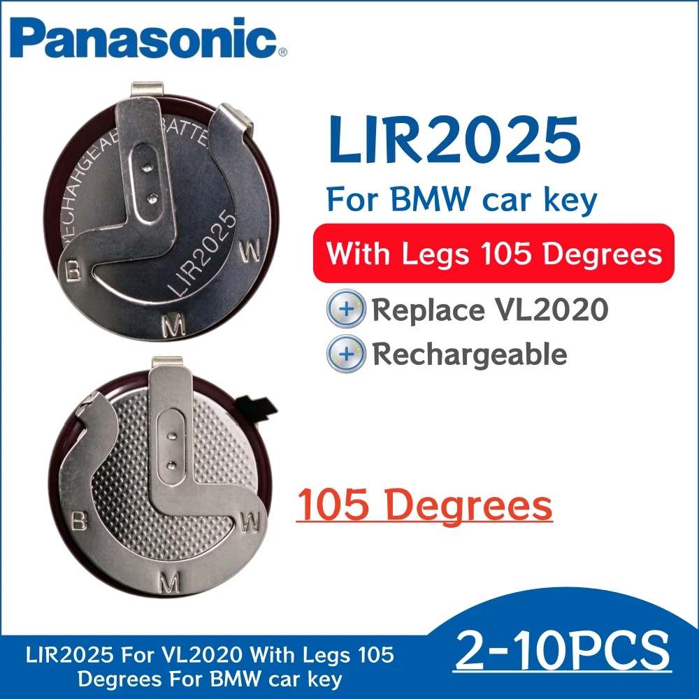 2-10Pcs LIR2025 105° For VL2020 2020 rechargeable battery batteria With Legs 105 degrees for BMW car key