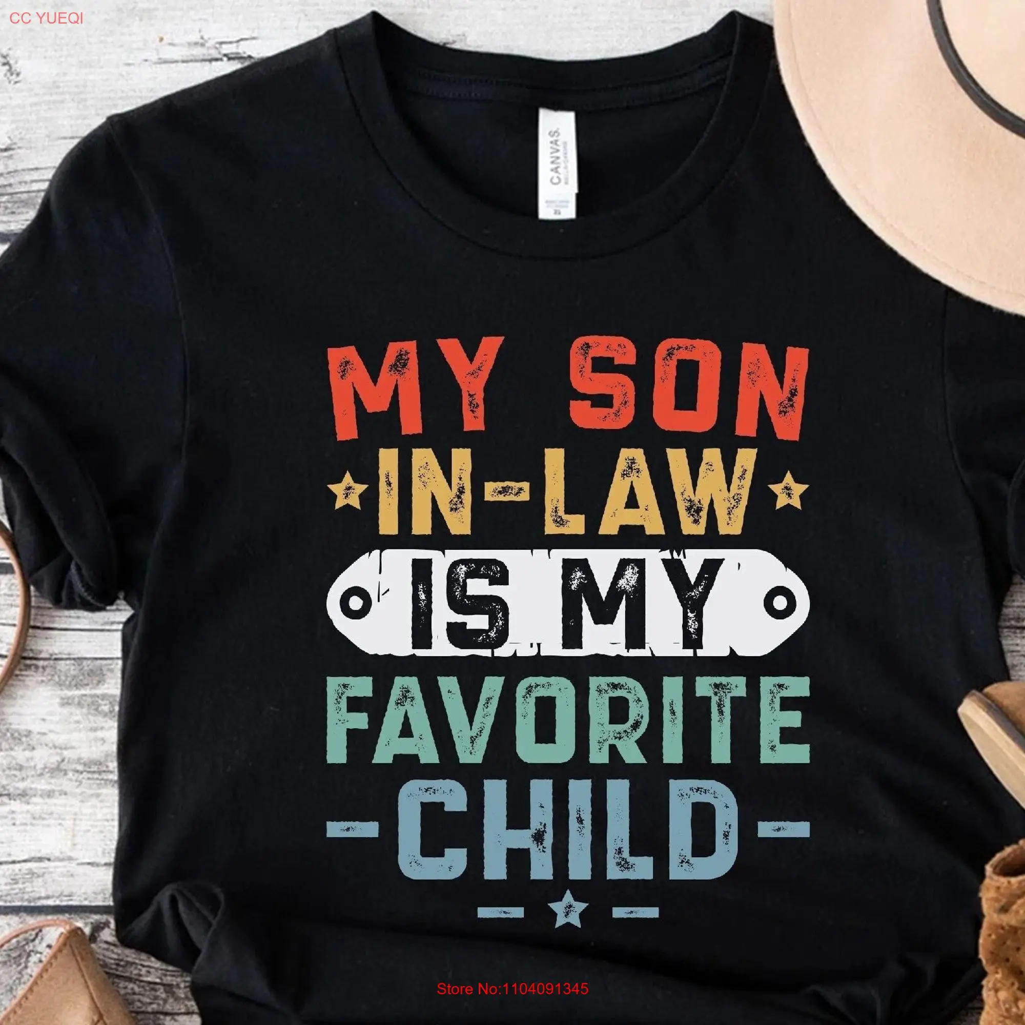 My Son In Law Is Favorite Child T Shirt Mother Wedding Birthday long or short sleeves