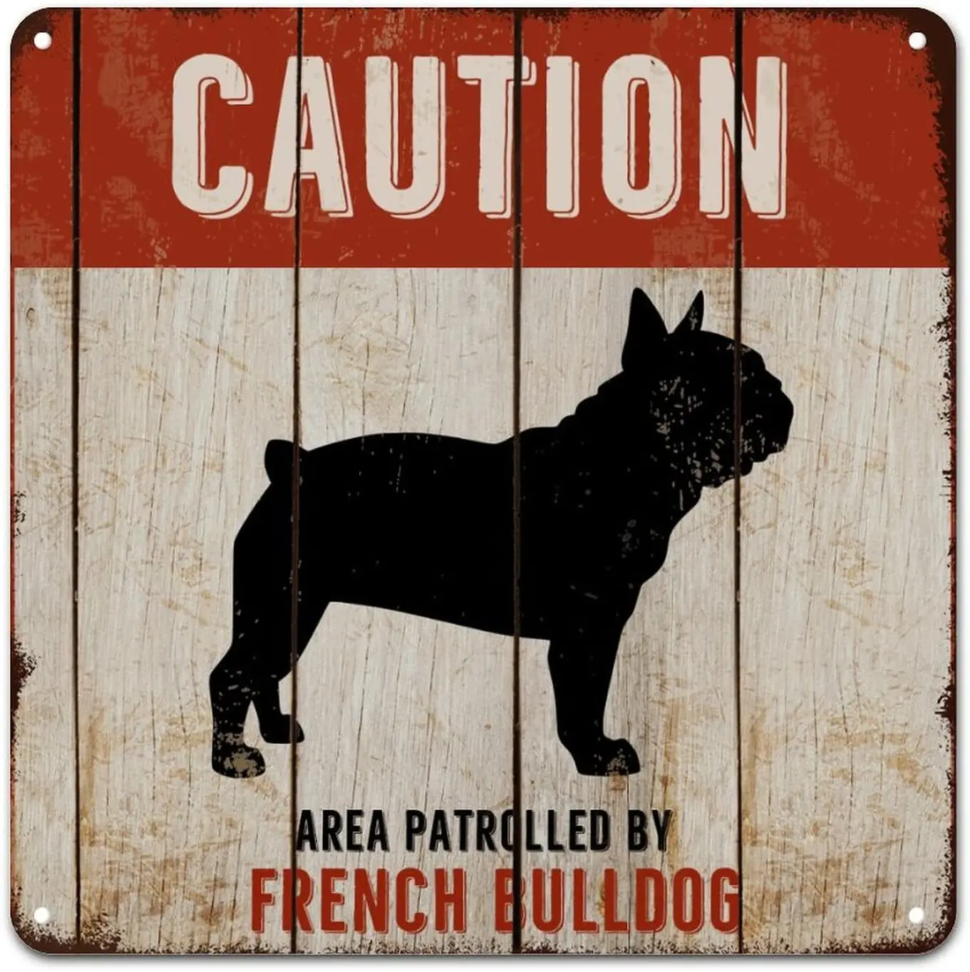 ArogGeld Metal Sign Caution Area Patrolled by French Bulldog Dog Aluminum Sign Dog Animal Home Sign Wall Decor Dog Owner Gi sign
