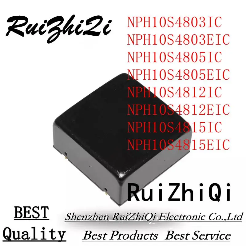 

10PCS/LOT NPH10S4803IC NPH10S4803EIC NPH10S4805IC NPH10S4805EIC NPH10S4812IC NPH10S4812EIC NPH10S4815IC NPH10S4815EIC