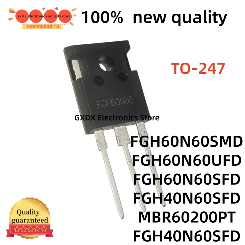 

10-20 шт. 100% новые качественные компоненты FGH60N60SMD FGH60N60UFD FGH60N60SFD FGH40N60SFD FGH60N60 60N60 MBR60200PT FGH40N60SFD 600V 40A TO-247