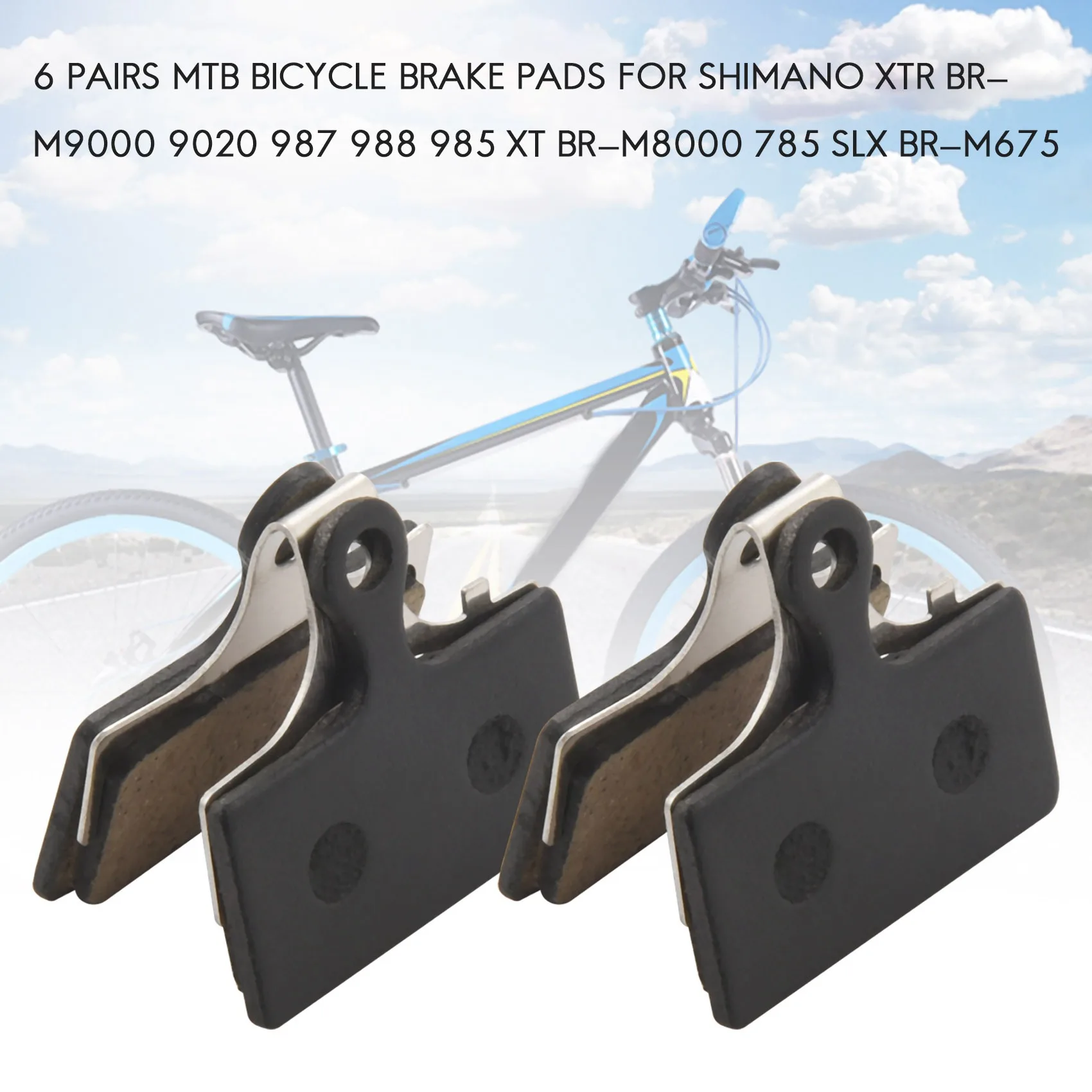 A26P 6 Pairs MTB Bicycle Brake Pads for Shimano XTR BR-M9000 9020 987 988 985 XT BR-M8000 785 SLX BR-M675
