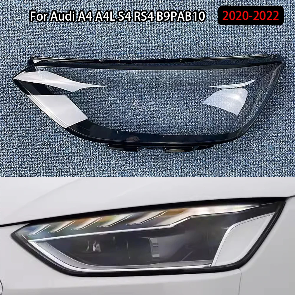 

For Audi A4 A4L S4 RS4 B9PAB10 2020-2022 Headlight Shell Transparent Lampshade Headlamp Lamp Cover Auto Replacement Parts