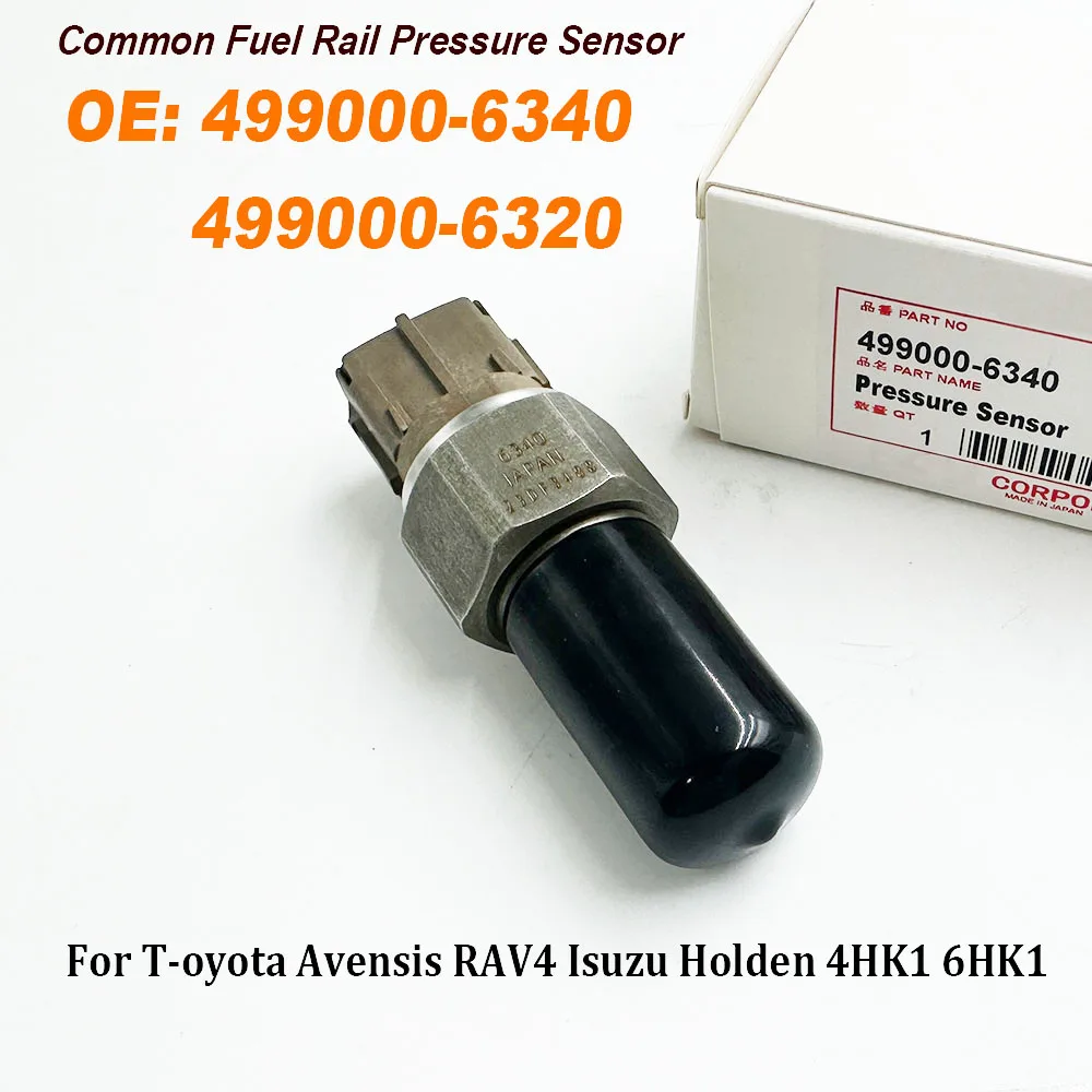 499000-6340 499000-6320 499000-6370 Fuel Rail Pressure Sensor For T-oyotaa Avensis RAV4 Holden 4HK1 6HK1 4990006320 4990006340