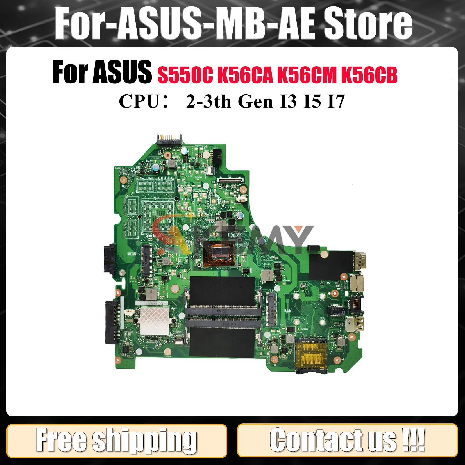 

K56CA Материнская плата для ноутбука ASUS S550C K56CA K56C K56CM K56CB Материнская плата для ноутбука с процессором I3 I5 I7 100% тестирование ОК быстрая доставка