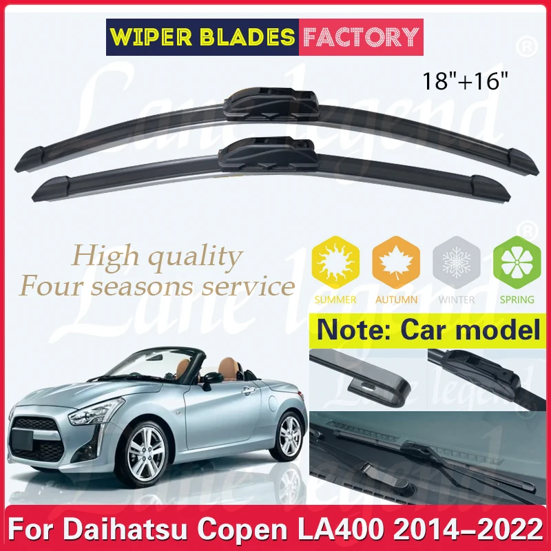 2pcs For Daihatsu Copen LA400 2014-2022 Car Front Wiper Blades Windshield Windscreen Rubber Snow Scraping Car Accessories 18