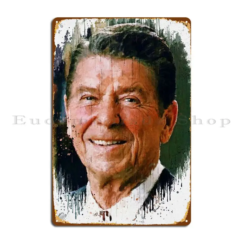 Ronald Reagan Metal Sign Wall Decor Garage Decoration Custom Printed Plaques Tin Sign Poster