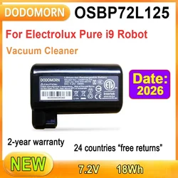 New High Quality Battery OSBP72L125 For Electrolux Pure i9 Robot Vacuum Cleaner Series 7.2V 18Wh  2 Year Warranty