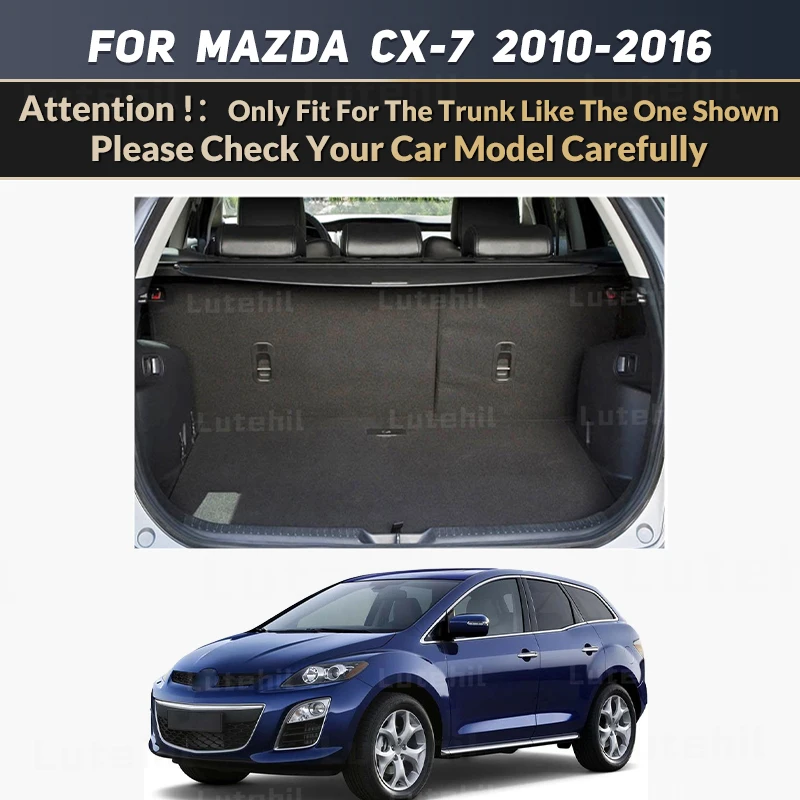 For Mazda CX-7 2010-2016 14 13 12 11 Auto Full Coverage Trunk Mat Lutehil Car Boot Cover Pad Cargo Liner Interior Accessories