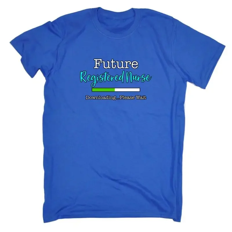 Future Registered Nurse Downloading Please Wait Mens Funny T Shirt