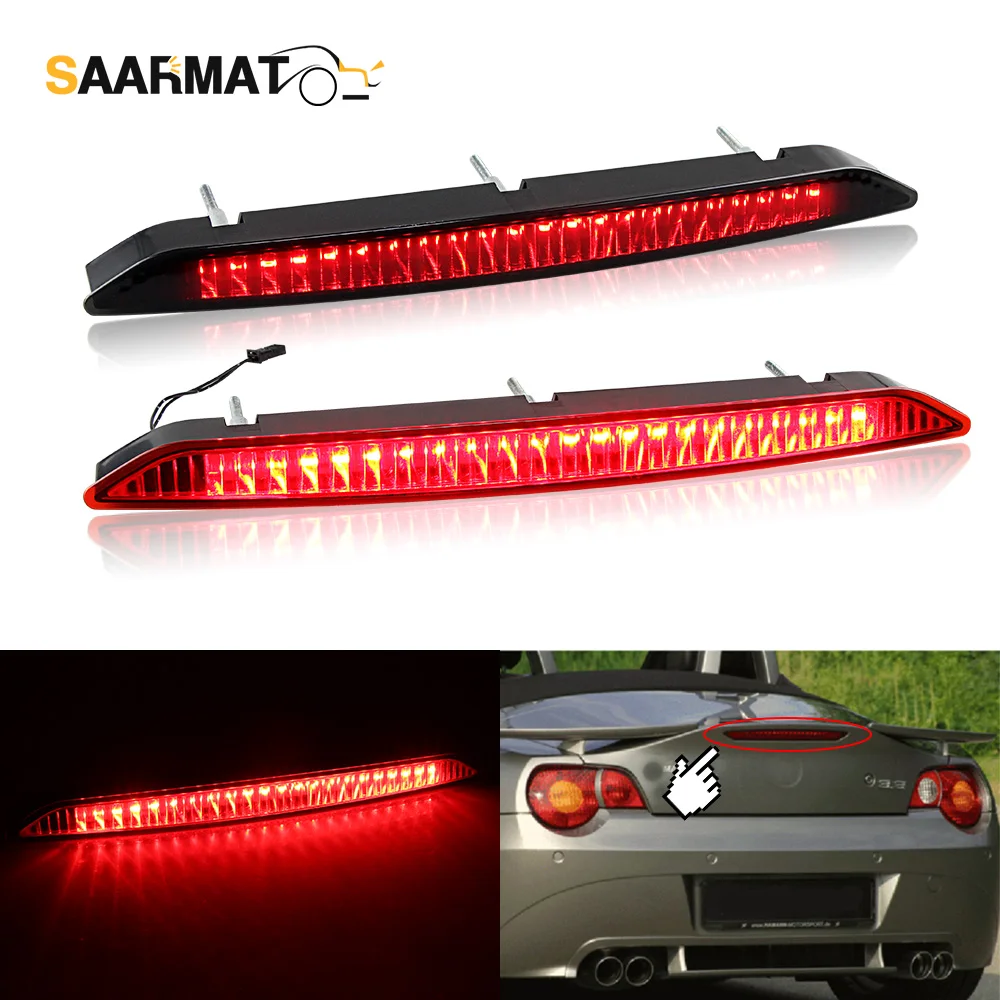 

LED Car Third Brake Light Tail Rear Stop Signal Lamp For BMW Z4 E85 2002-2009 Auto Accessories 63256930246