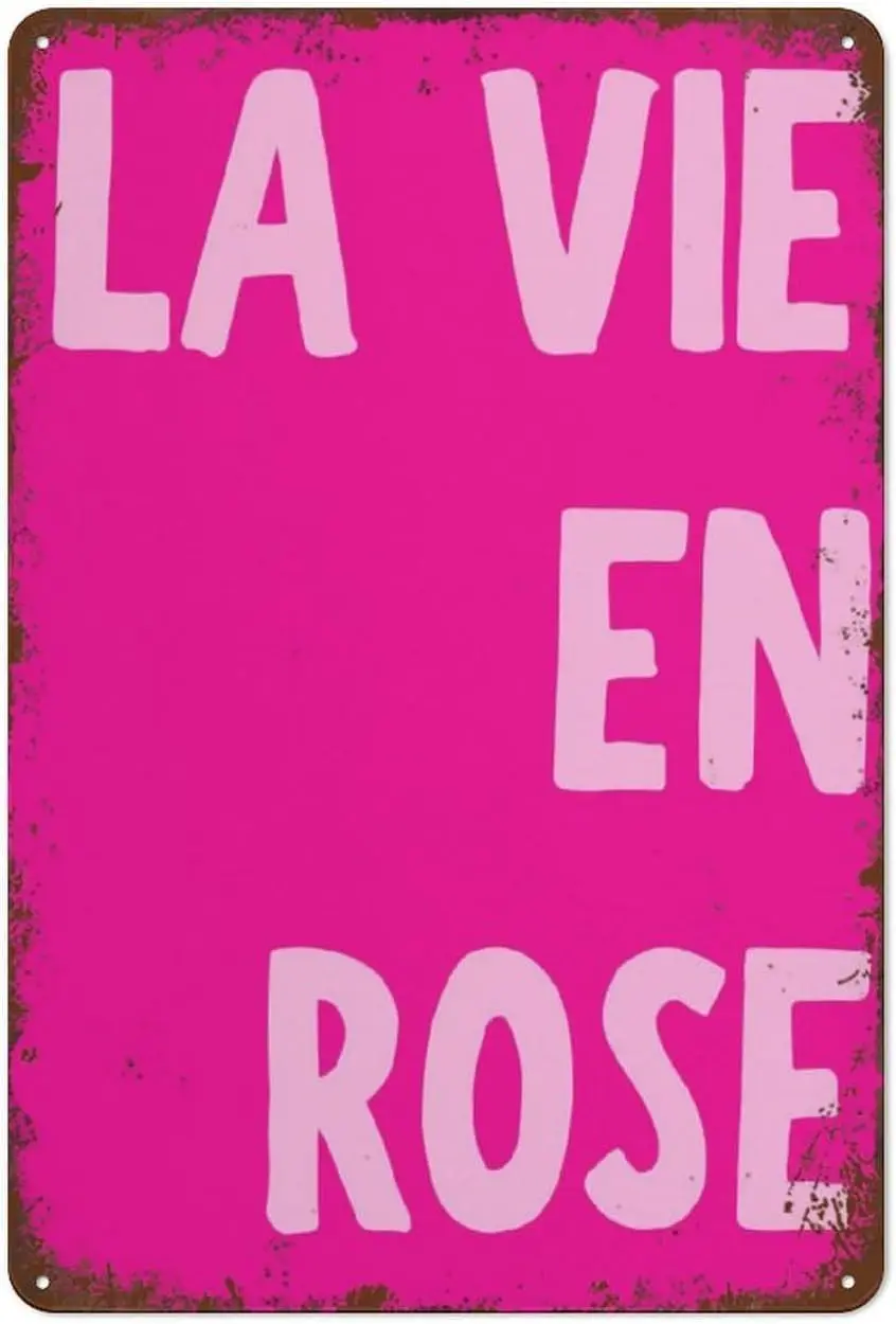 Vintage Tin Sign La Vie En Rose French See Through Funny Metal Wall Decor for Home Front Door Indoor Outdoor Christmas