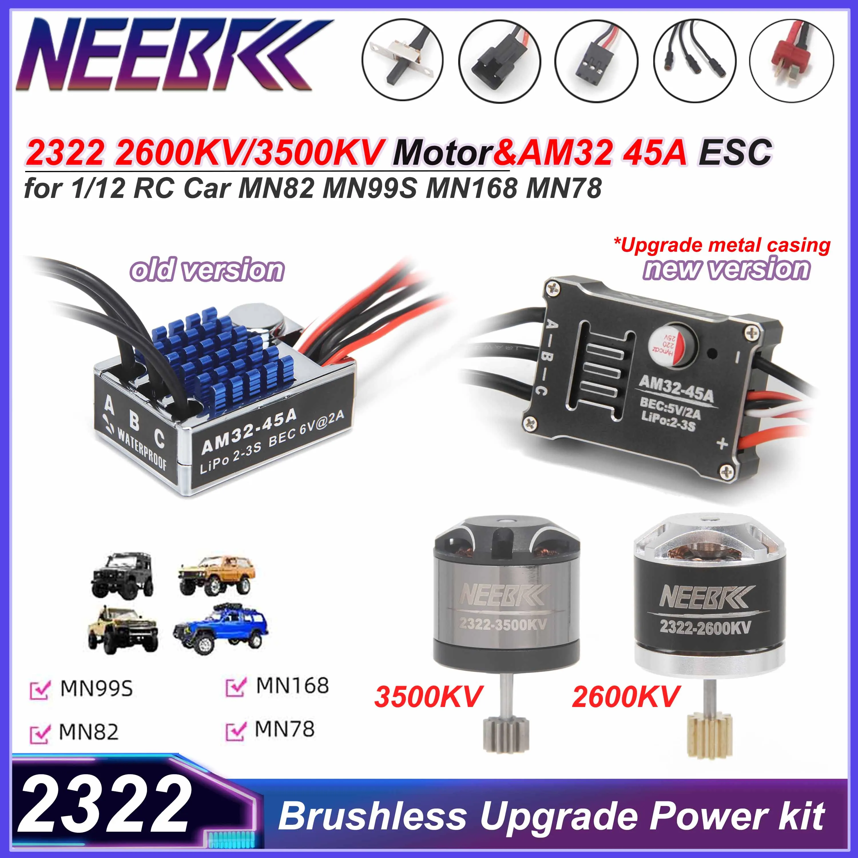 

New NEEBRC 2322 2600KV 3500KV Brushless Motor AM32 Metal ESC for 1/12 RC Car Crawler MN99S MN82 MN168 MN78 MN Upgrade Power kit