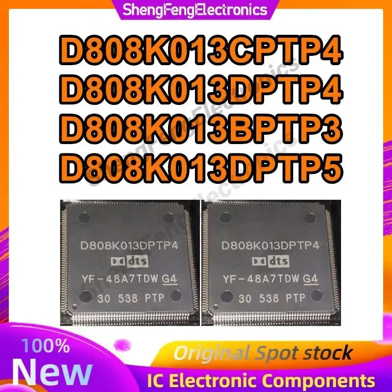 

D808K013CPTP4 D808K013DPTP4 D808K013BPTP3 D808K013DPTP5 D808K013 QFP Совершенно новый, оригинальный, заводской