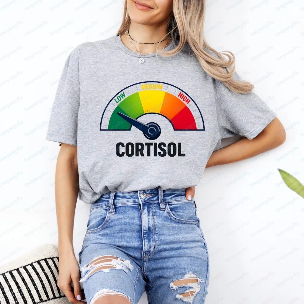 Low Cortisol Levels Meme Funny Stress T-Shirt Humor Sarcastic Joke Mental Health T Shirt Casual Fashion Loose Man Women Tees