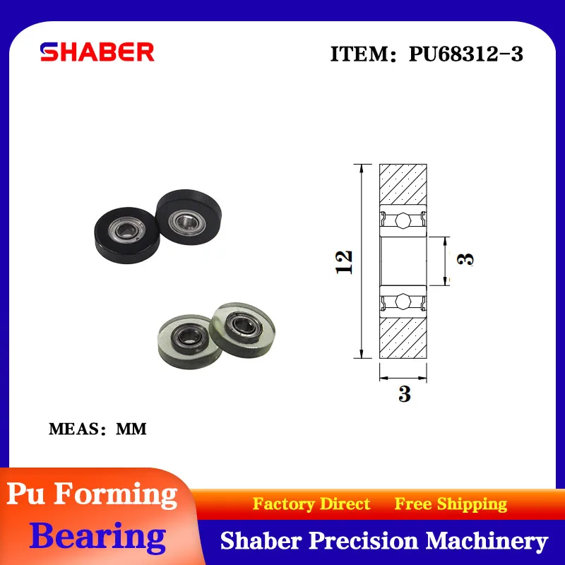 

The manufacturer supplies Polyurethane forming bearing PU68312-3 Rubber coated pulley 3mm*12mm*3mm