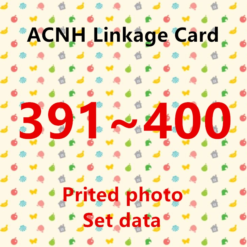 

(391 to 400) ACNH NTAG215 NFC Printing Card Work for NS Games Series 4 Standard Card