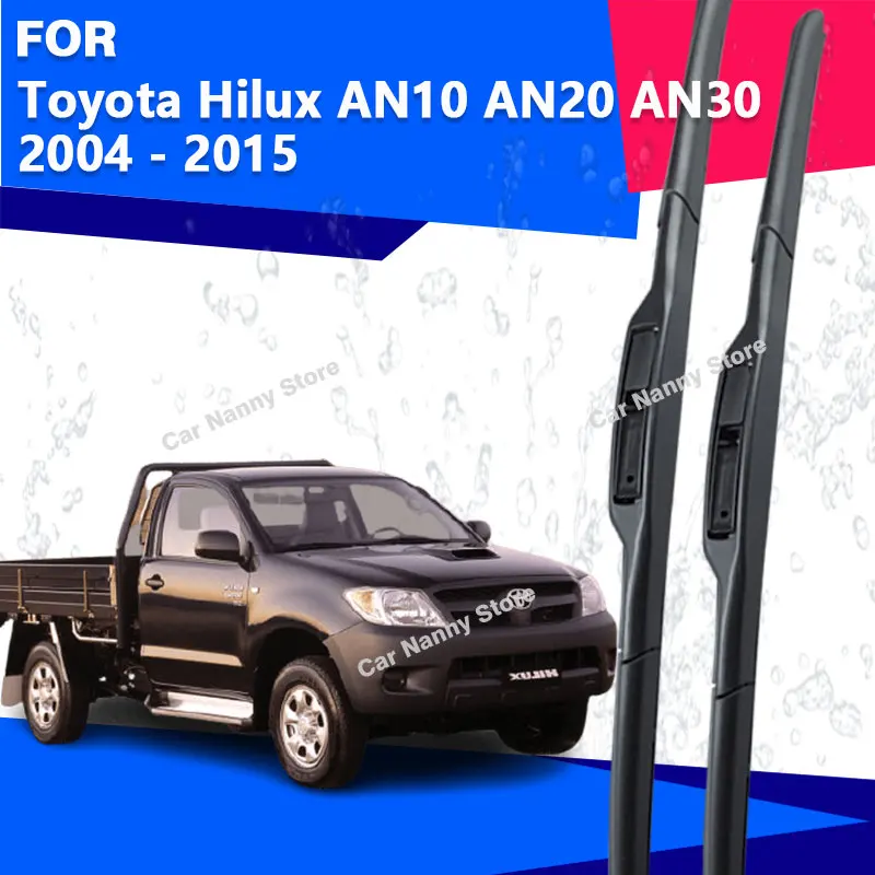 Щетки лобового стекла для Toyota Hilux AN10 AN20 AN30 2004-2015, автомобильные дворники, резиновая полоса, мягкая резина, 2005 г.
