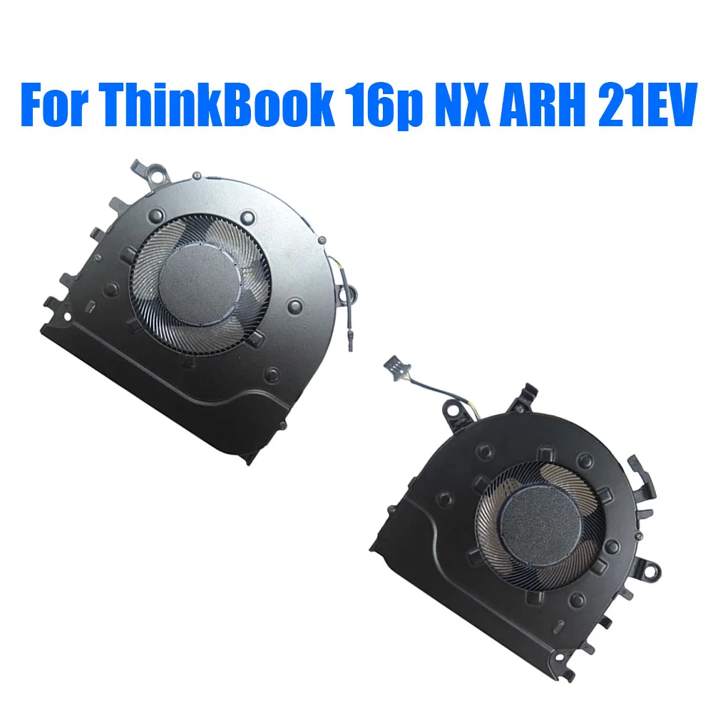 

For Lenovo For ThinkBook 16p NX ARH 21EV 5F10S13964 5F10S13991 DC12V DIS Laptop Fan