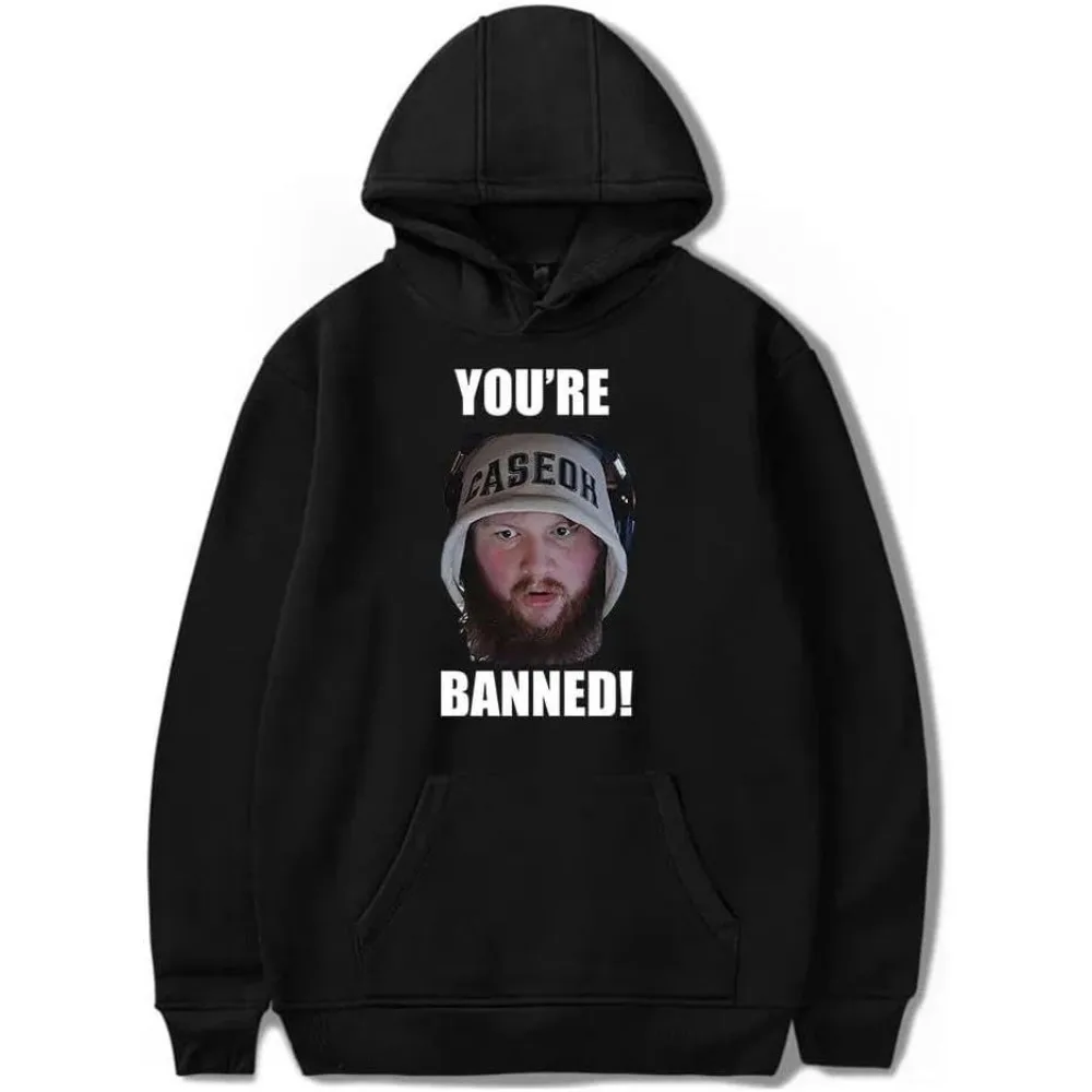 Caseoh You're banned Merch Hoodie Women Men Long Sleeve Sweatshirt Fashion Pullover Clothes