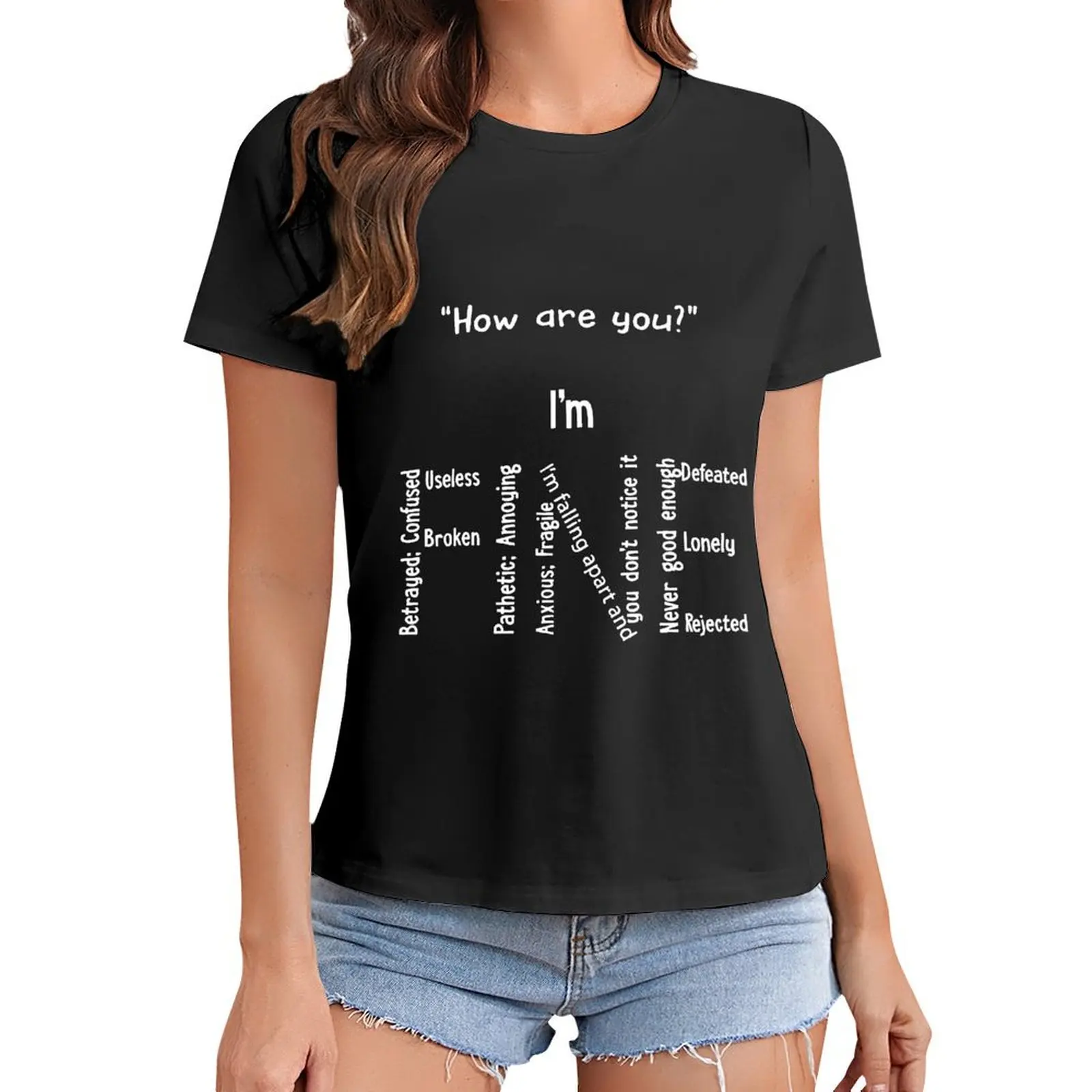 Funny I\'m Fine Depression Mental Health Awareness Women T Shirt Graphic Shirt Casual Short Sleeved Female Tee T-Shirt Size S-4XL