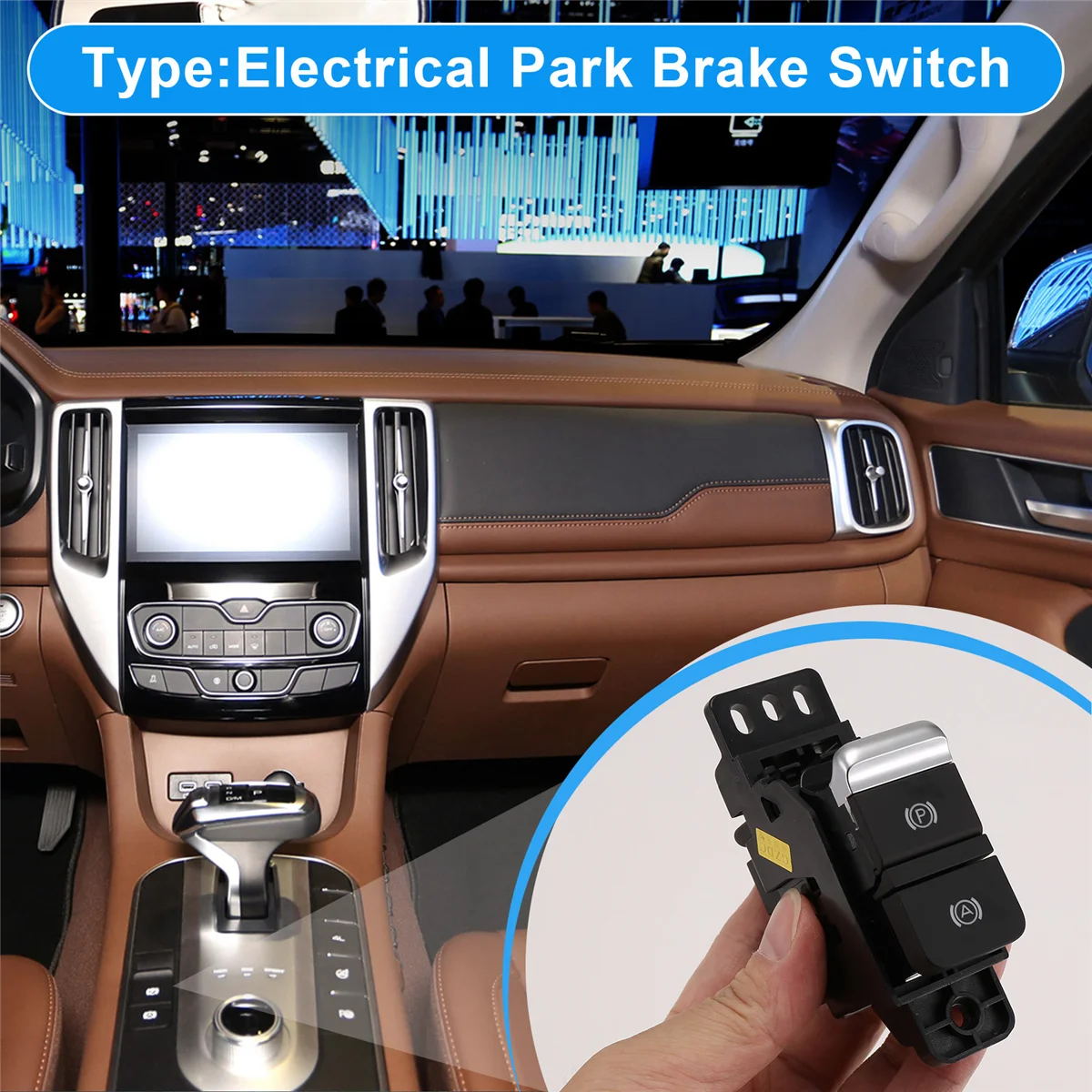 Car Electrical Park Brake Parking EPB Button Handbrake Switch for Great Wall GWM Poer Cannon Pao 3508100XPW04AJAS